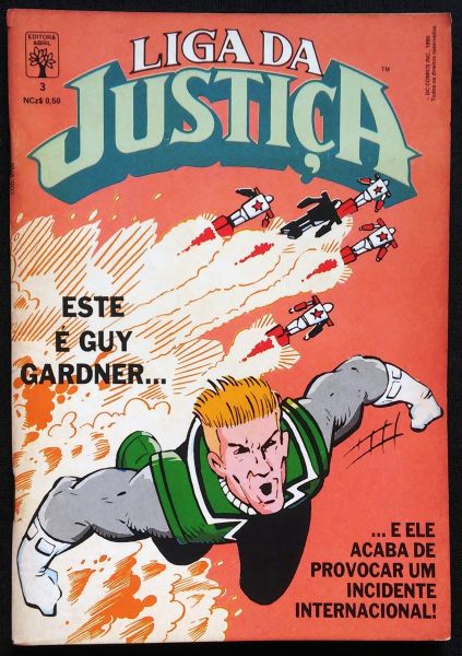 LIGA DA JUSTIÇA 1ª SÉRIE n° 03 - Este é Guy Gardner...