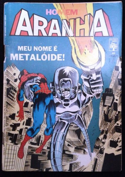 HOMEM-ARANHA n° 046 - Meu nome é Metalóide!