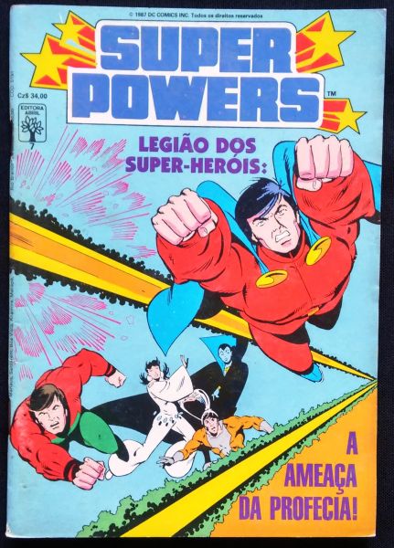 SUPER POWERS N° 07 - LEGIÃO DOS SUPER-HEROIS - A AMEÇA DA PROFECIA