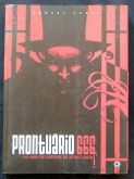 PRONTUÁRIO 666 - OS ANOS DE CARCERE DE ZÉ DO CAIXÃO
