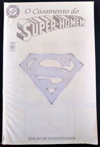O CASAMENTO DO SUPER-HOMEM