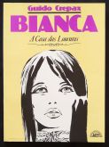 BIANCA - A CASA DAS LOUCURAS