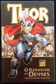 THOR - O RENASCER DOS DEUSES - MARVEL DELUXE