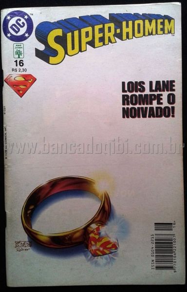 SUPER-HOMEM 2° SÉRIE N° 016 - Lois Lane rompe o noivado!