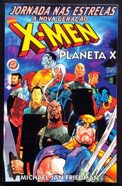 JORNADA NAS ESTRELAS A NOVA GERAÇÃO - X-MEN - PLANETA X