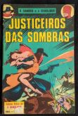 JUSTICEIROS DAS SOMBRAS  (Edição Extra de O Demolidor)