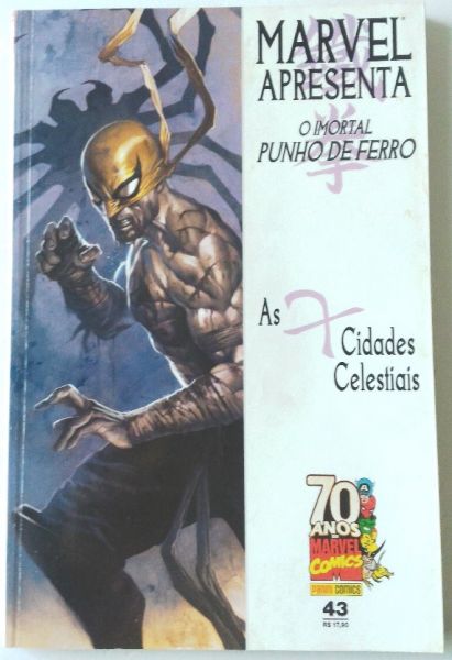 MARVEL APRESENTA: O IMORTAL PUNHO DE FERRO Nº43