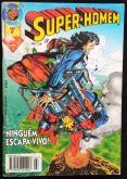 SUPER-HOMEM 2° SÉRIE n° 007 - Ninguém escapa vivo!