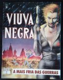 GRAPHIC MARVEL N° 007- VIUVA NEGRA - A MAIS FRIA DAS GUERRAS