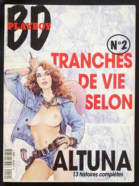 BD PLAYBOY n° 02 - TRANCHES DE VIE SELON - ALTUNA