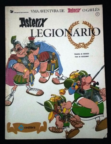 ASTERIX , O GAULÊS N° 017 - LEGIONARIO