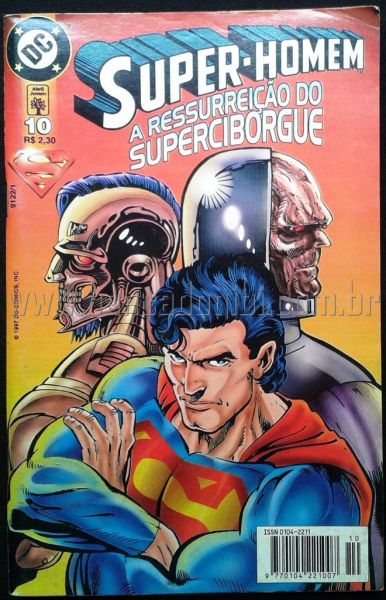 SUPER-HOMEM 2° SÉRIE N° 010 - A Ressurreição do Superciborgue!