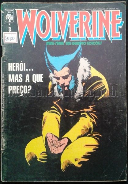 WOLVERINE N° 003 - Herói...mas a que preço?