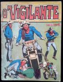 O VIGILANTE (EDIÇÃO ESPECIAL DE REIS DO FAROESTE JULHO 1982)