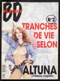 BD PLAYBOY n° 02 - TRANCHES DE VIE SELON - ALTUNA