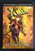 OS MAIORES CLÁSSICOS DOS X-MEN VOL. 04 - A SAGA DA FÊNIX NEGRA
