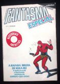 FANTASMA ESPECIAL N° 001