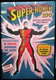 SUPER-HOMEM 1° SÉRIE N° 100 - Edição Especial Histórica