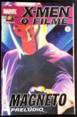 X-MEN O FILME - MAGNETO PRELUDIO